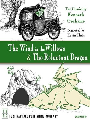 cover image of The Wind in the Willows AND the Reluctant Dragon--Unabridged